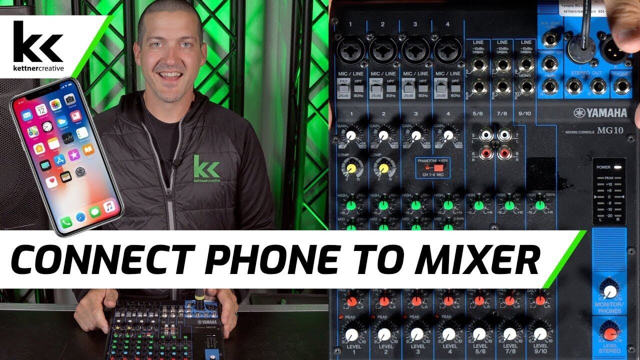 How To Connect Phone To Audio Mixing Console To Play Music - Kettner